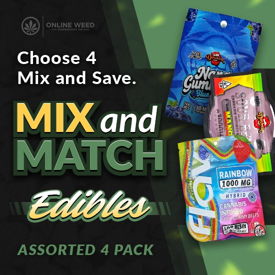 Edibles – MIX & MATCH – Pick any 4
